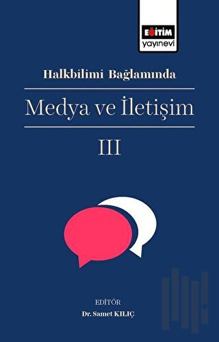 Halkbilimi Bağlamında Medya ve İletişim 3 | Kitap Ambarı