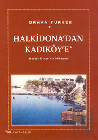 Halkidona’dan Kadıköy’e | Kitap Ambarı