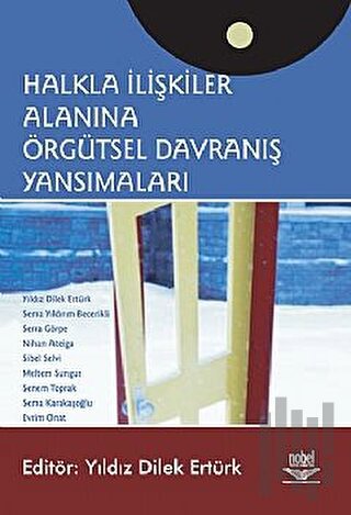 Halkla İlişkiler Alanına Örgütsel Davranış Yansımaları | Kitap Ambarı