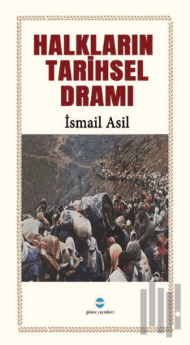 Halkların Tarihsel Dramı | Kitap Ambarı