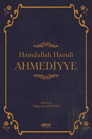 Hamdullah Hamdî Ahmediyye | Kitap Ambarı