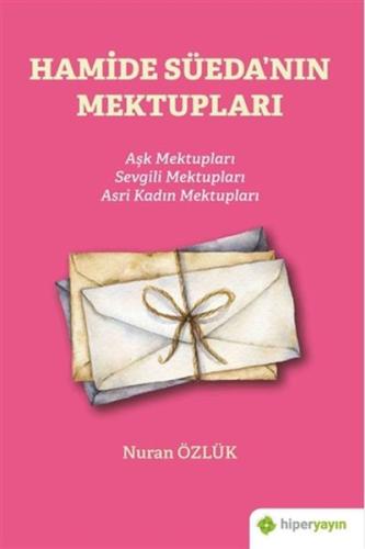 Hamide Süeda’nın Mektupları | Kitap Ambarı