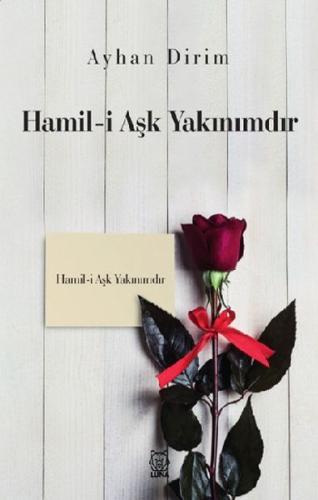 Hamil-i Aşk Yakınımdır | Kitap Ambarı