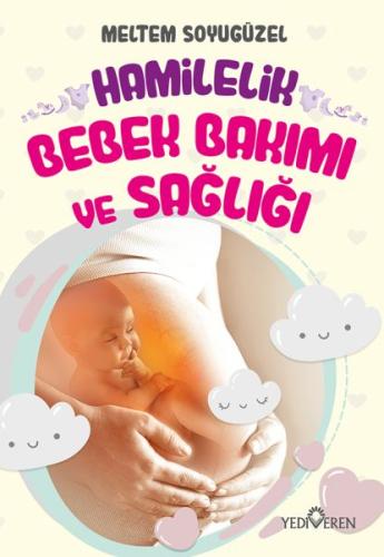 Hamilelik, Bebek Bakımı ve Sağlığı | Kitap Ambarı