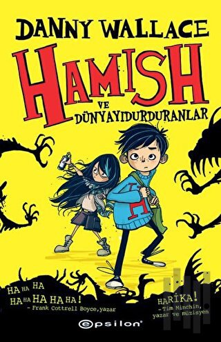 Hamish ve Dünyayı Durduranlar (Ciltli) | Kitap Ambarı