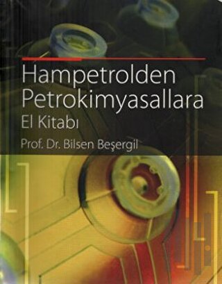 Hampetrolden Petrokimyasallara El Kitabı | Kitap Ambarı