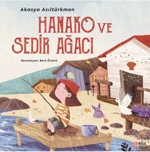 Hanako ve Sedir Ağacı | Kitap Ambarı