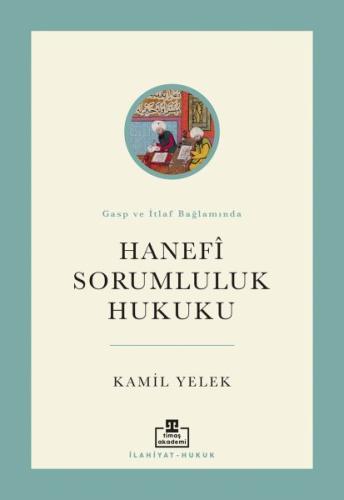 Hanefi Sorumluluk Hukuku | Kitap Ambarı