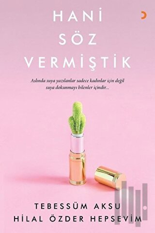 Hani Söz Vermiştik | Kitap Ambarı