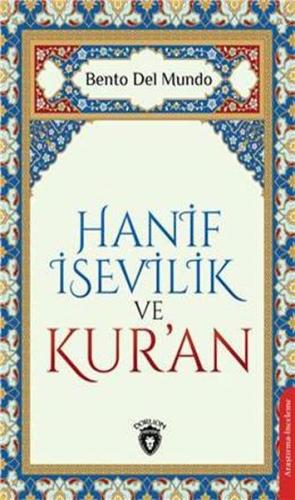 Hanif İsevilik ve Kur’an | Kitap Ambarı