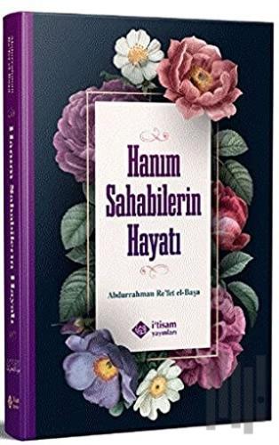 Hanım Sahabilerin Hayatı (Ciltli) | Kitap Ambarı