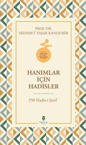 Hanımlar İçin Hadisler (Ciltli) | Kitap Ambarı