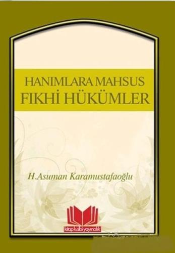 Hanımlara Mahsus Fıkhi Hükümler | Kitap Ambarı