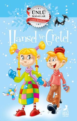 Hansel ve Gretel – Ünlü Masallar | Kitap Ambarı