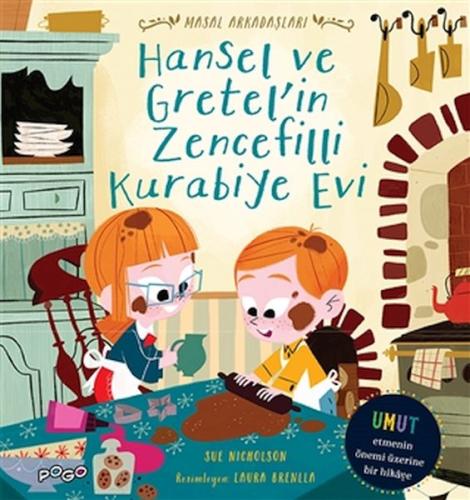 Hansel ve Gretel'in Zencefilli Kurabiye Evi - Masal Arkadaşları | Kita