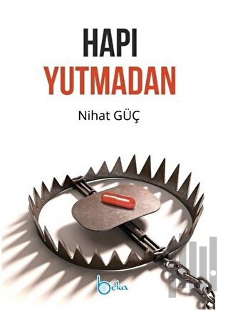 Hapı Yutmadan | Kitap Ambarı