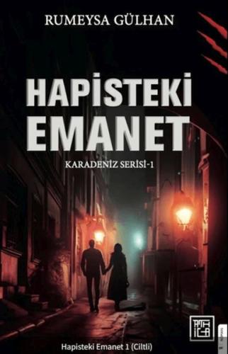 Hapisteki Emanet 1 (Ciltli) | Kitap Ambarı