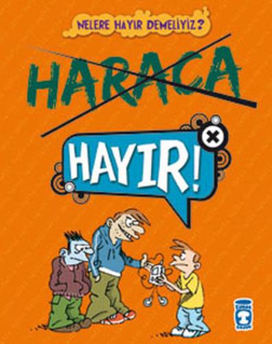 Haraca Hayır | Kitap Ambarı