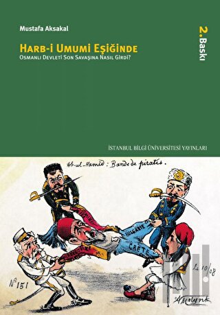 Harb-i Umumi Eşiğinde | Kitap Ambarı