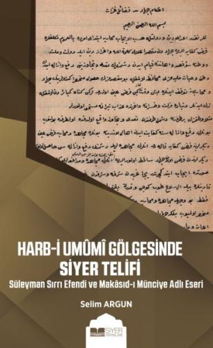 Harb-i Umumi Gölgesinde Siyer Telifi | Kitap Ambarı