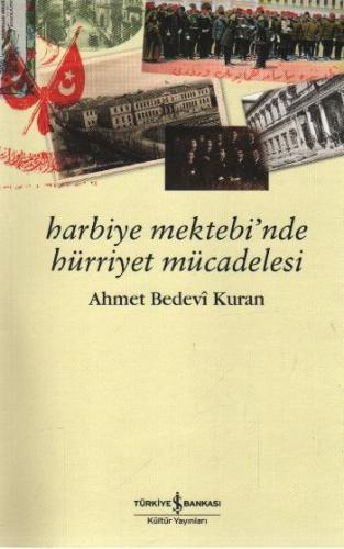 Harbiye Mektebi’nde Hürriyet Mücadelesi | Kitap Ambarı