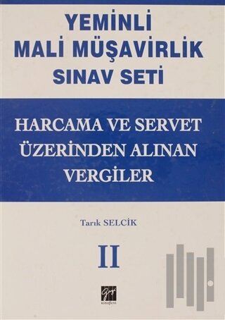 Harcama ve Servet Üzerindeki Alınan Vergiler - Yeminli Mali Müşavirlik