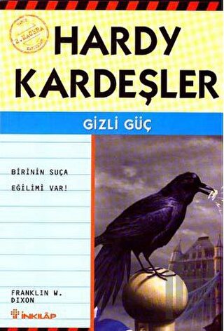 Hardy Kardeşler 2. Macera Gizli Güç Birinin Suça Eğilimi Var | Kitap A