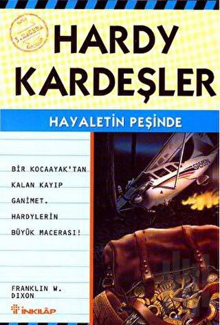 Hardy Kardeşler 3. Macera Hayaletin Peşinde Bir Kocaayak’tan Kayıp Gan