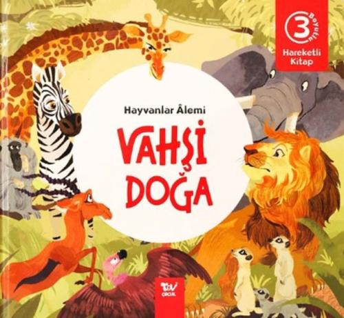 Hareketli Kitap 3d Hayvanlar Alemi Vahşi Doğa | Kitap Ambarı