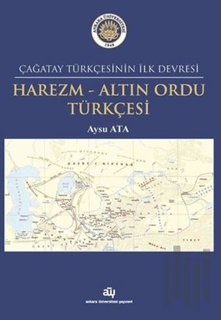 Harezm - Altın Ordu Türkçesi | Kitap Ambarı