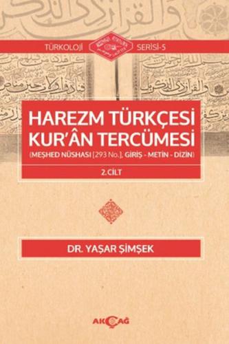 Harezm Türkçesi Kur'an Tercümesi 2. Cilt | Kitap Ambarı