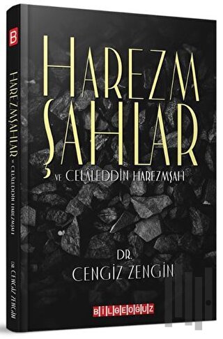 Harezmşahlar ve Celaleddin Harezmşah | Kitap Ambarı