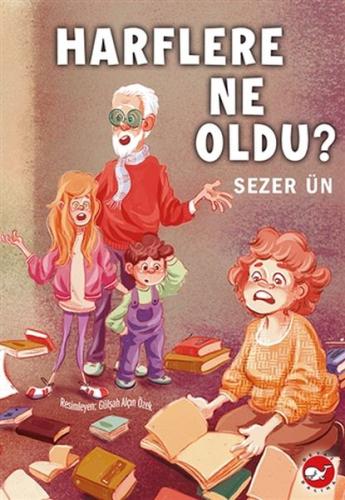 Harflere Ne Oldu? | Kitap Ambarı