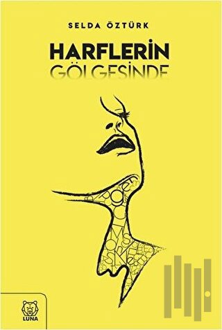 Harflerin Gölgesinde | Kitap Ambarı