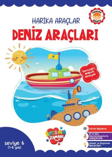 Harika Araçlar – Deniz Araçları Seviye 6 (7-8 Yaş) | Kitap Ambarı