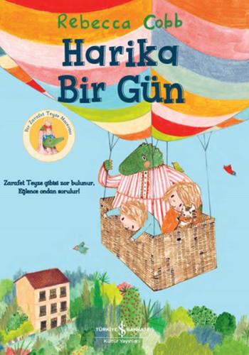 Harika Bir Gün | Kitap Ambarı