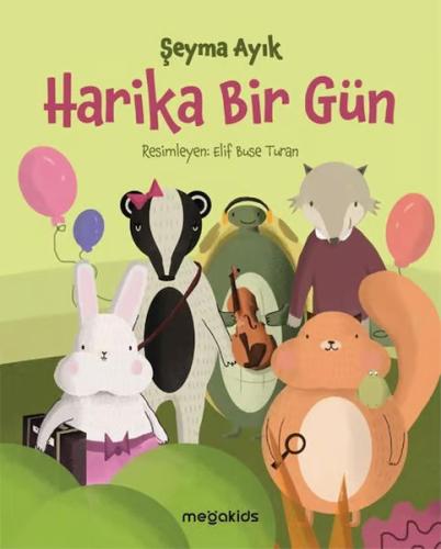 Harika Bir Gün | Kitap Ambarı