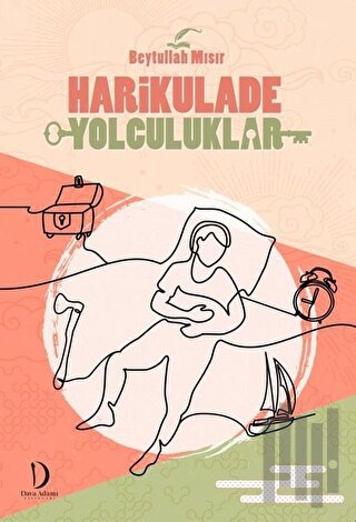 Harikulade Yolculuklar | Kitap Ambarı