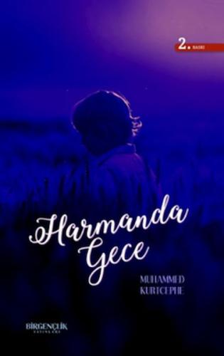 Harmanda Gece | Kitap Ambarı