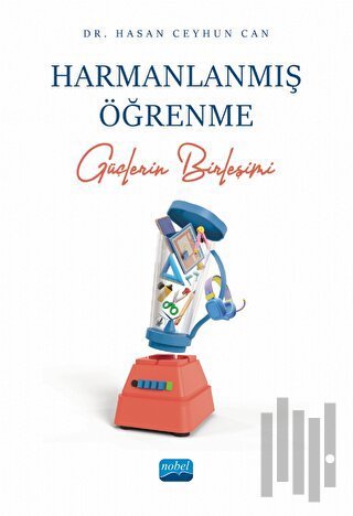 Harmanlanmış Öğrenme - Güçlerin Birleşimi | Kitap Ambarı