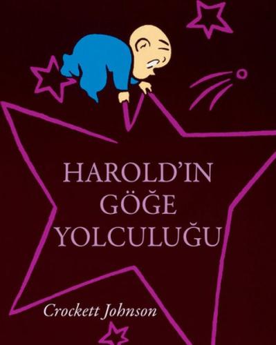 Harold'ın Göğe Yolculuğu | Kitap Ambarı