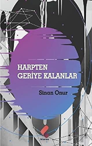 Harpten Geriye Kalanlar | Kitap Ambarı