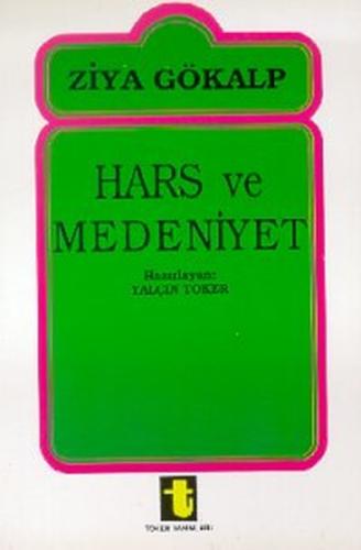 Hars ve Medeniyet | Kitap Ambarı