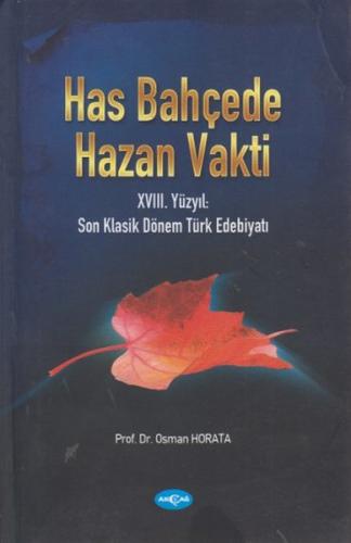 Has Bahçede Hazan Vakti | Kitap Ambarı