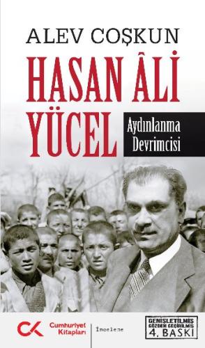 Hasan Ali Yücel - Aydınlanma Devrimcisi | Kitap Ambarı