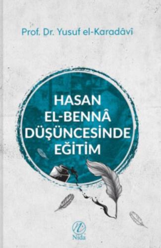 Hasan El-Benna Düşüncesinde Eğitim | Kitap Ambarı