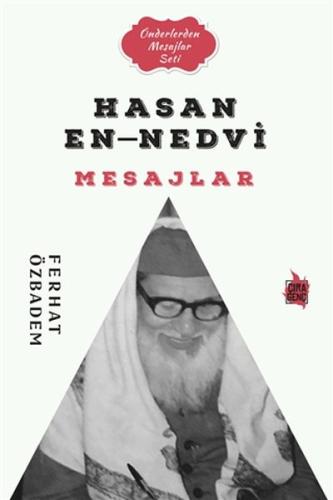 Hasan En-Nedvi Mesajlar | Kitap Ambarı