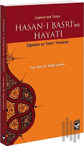 Hasan-ı Basri’nin Hayatı | Kitap Ambarı