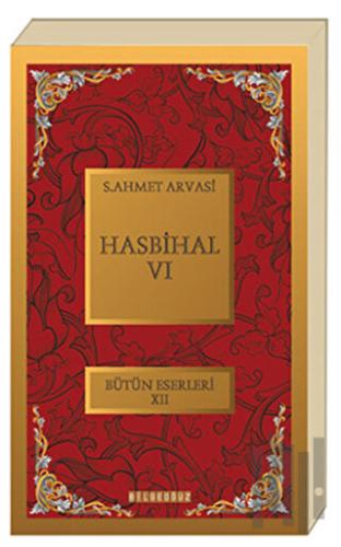 Hasbihal - 6 | Kitap Ambarı