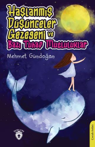 Haşlanmış Düşünceler Gezegeni Ve Bazı Tuhaf Mutluluklar | Kitap Ambarı